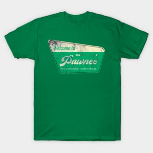 welcome to pawnee T-Shirt